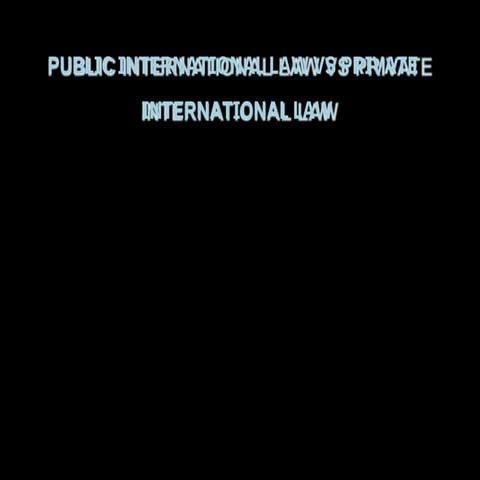 publicinternationallawvsprivateinternationallaw-180215064120.pdf_20240930_225...