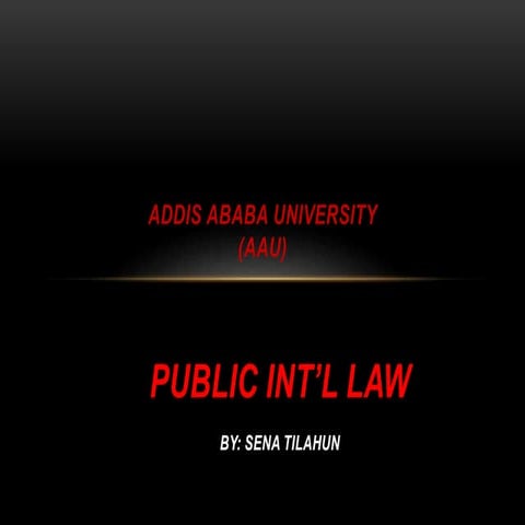 PUBLIC INTL LAW.pptx best for lawyers ppt