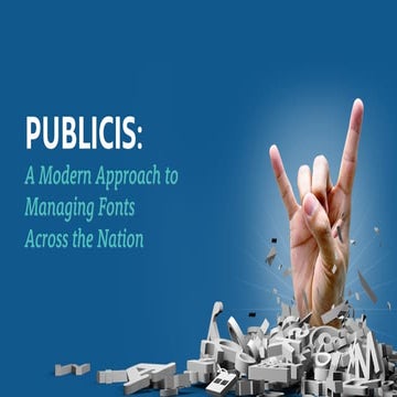 Publicis Case Study - Font symposium