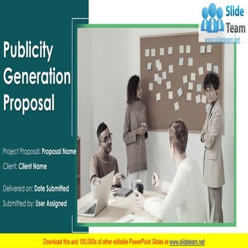 Publicity Generation Proposal PowerPoint Presentation Slides