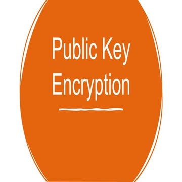 Public key encryption presentation | PPTX
