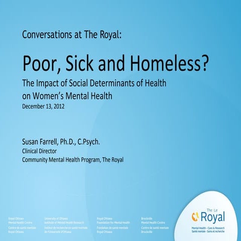 Poor, Sick and Homeless? The Impact of Social Determinants of Health on Women...