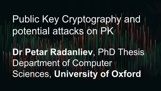 Dr Petar Radanliev, PhD Thesis Department of Computer Sciences, University of...