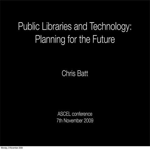 Public Libraries And Technology   The Future