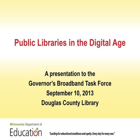 Public Libraries in the Digital Age 