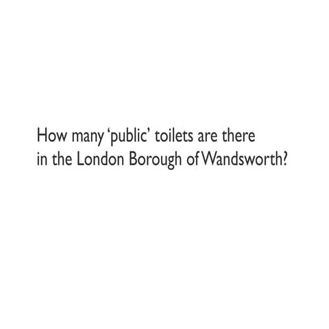 Public Toilets in Wandsworth | PDF