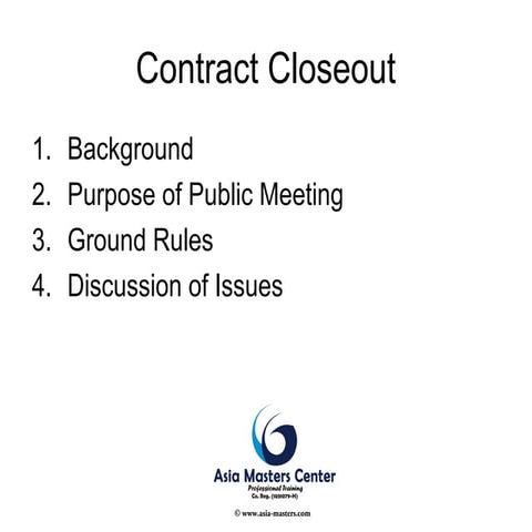 Public Meeting - Contract Close-Out - Ground Rules