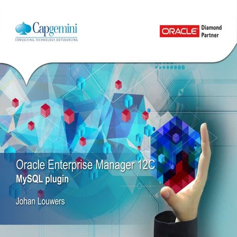 Managing MySQL databases with Oracle Enterprise Manager | PPTX