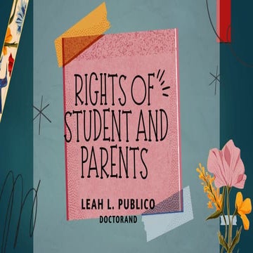 PUBLICO_LL_RIGHTS OF STUDENT AND PARENTS.pptx