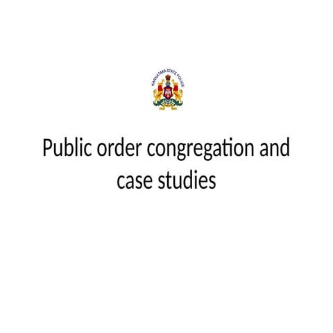 public order and case study 2.12.25.pptx