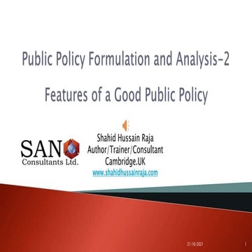 Public Policy Formulation and Analysis-2:Features of Good Public Policy
