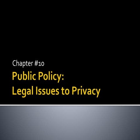 Public policy legal issues to privacy