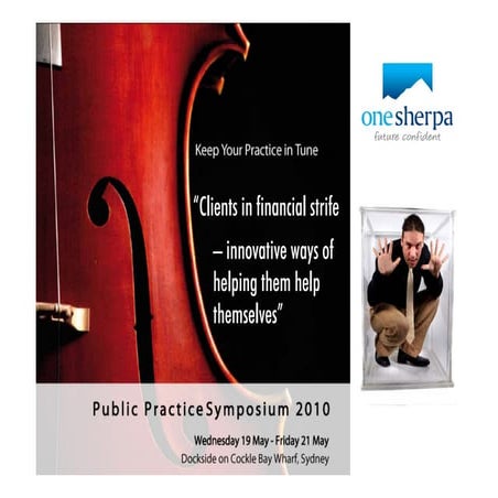 Clients in Financial Strife - innovating ways of helping them help themselves