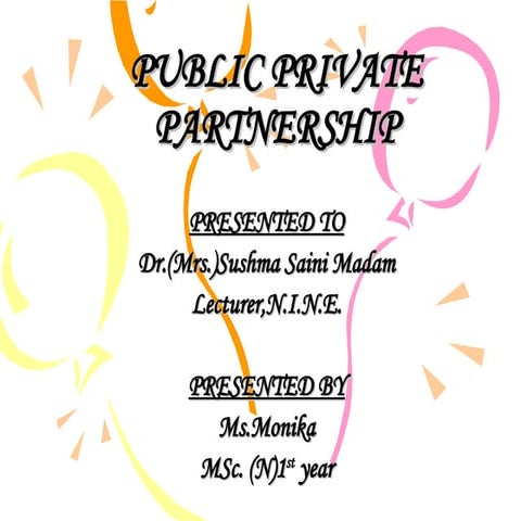 PUBLIC PRIVATE PARTNERSHIP BY STUDENTS OF M.SC