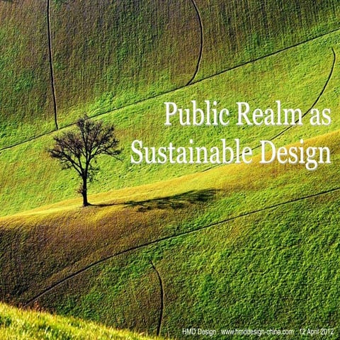 Public Realm as Sustainable Design