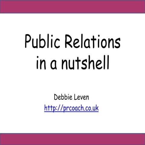 Public Relations in a nutshell