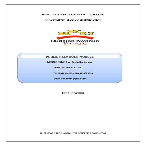 RUDOLPH KWANUE UNIVERSITY COLLEGE DEPARTMENT: MASS COMMUNICATION