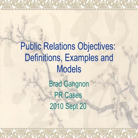 Public relations objectives and strategies