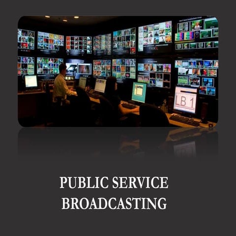 Public service broadcasting ppt