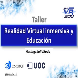 "Realidad Virtual y Educación" UOC ...