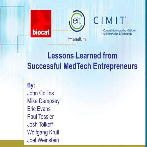 Public session: Lessons learned from successful medtech entrepreneurs - CRAAS...