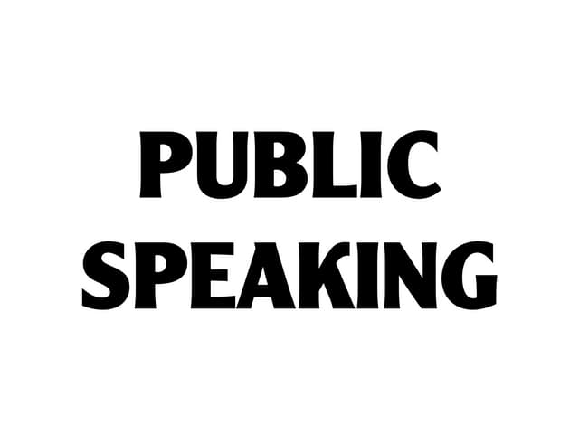 Public Speaking