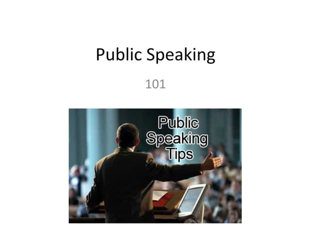 Public Speaking 101