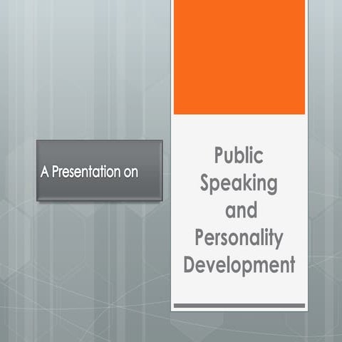 Public speaking and personality development