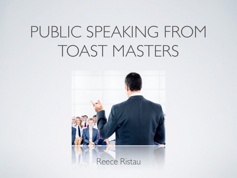 Public Speaking From Toast Masters