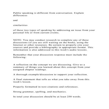 Public speaking is different from conversation. Explain differences.docx