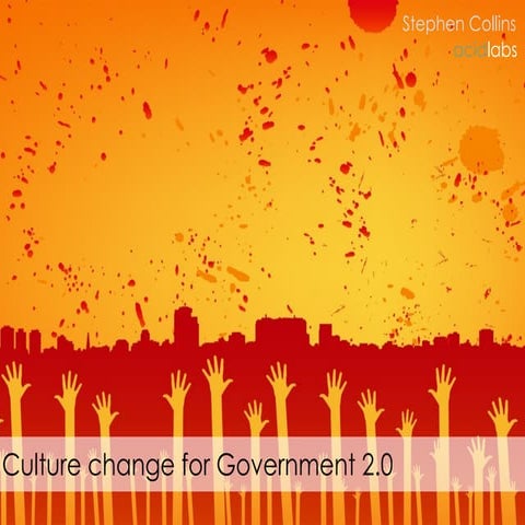 Culture change for Government 2.0
