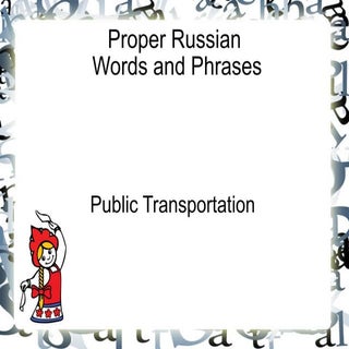 Russian Words and Phrases For Publi...
