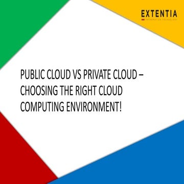 Public Cloud vs Private Cloud – Choosing the Right Cloud Computing Environment!