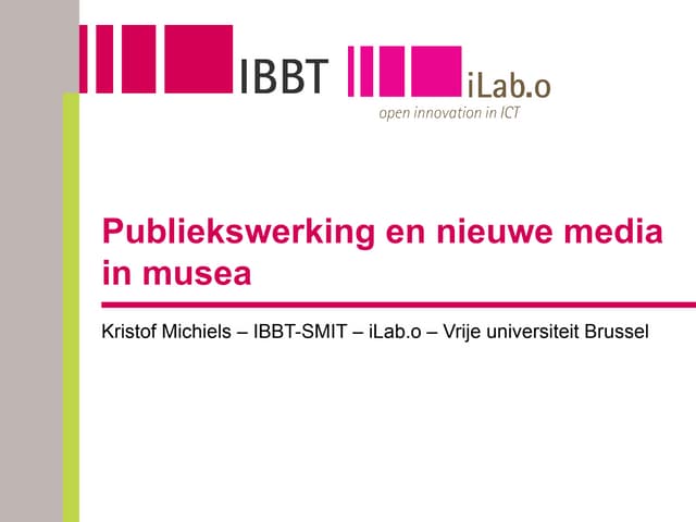 Publiekswerking En Nieuwe Media In Musea