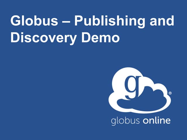 Globus publication demo screenshots