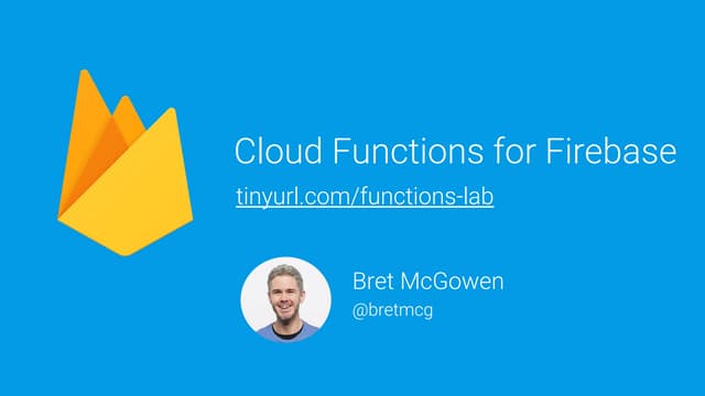 Supercharge your app with Cloud Functions for Firebase