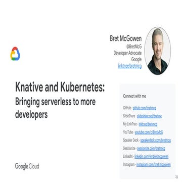 Knative and Kubernetes - bringing serverless to more developers