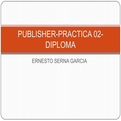 Publisher practica 02-generar un diploma