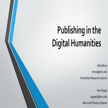 Publishing in the digital humanities