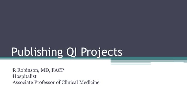 Publishing Quality Improvement Qi Projects Pptx Publishing Quality Improvement Qi Projects Pptx