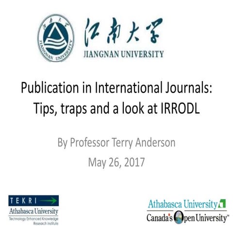 Publication in International Journals: Tips, traps and a look at IRRODL