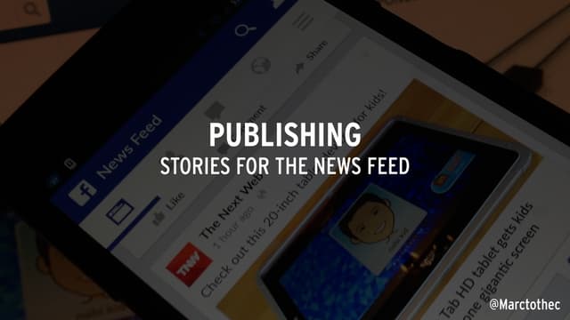 Brand Publishing For The News Feed