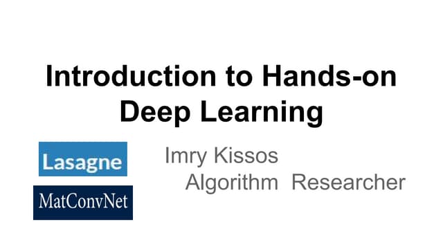 Introduction to deep learning in python and Matlab