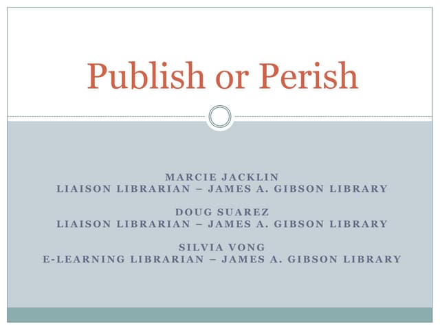 Publish or Perish (PoP)