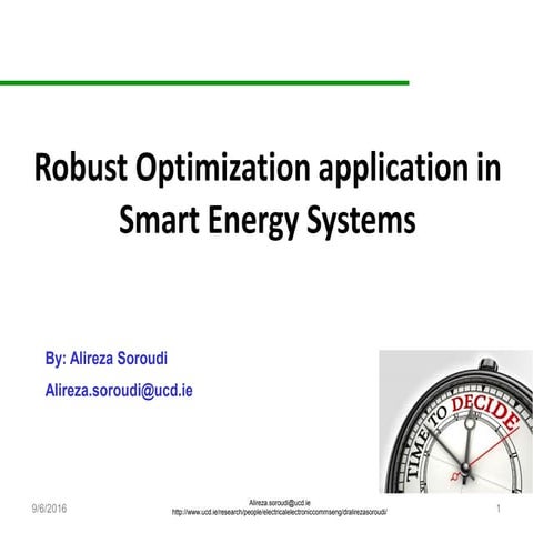 Robust optimization based decision making in Energy systems