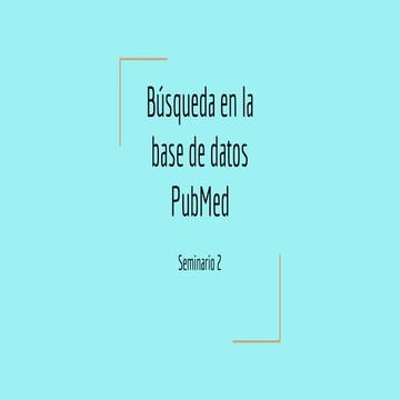 Presentacion pubmed | PPTX