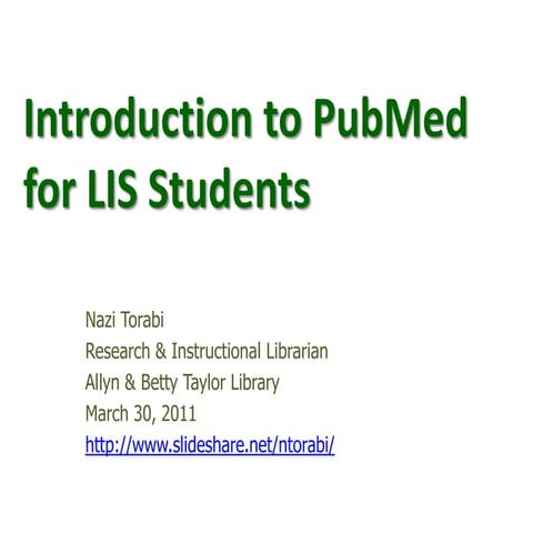 Introduction to PubMed for LIS students