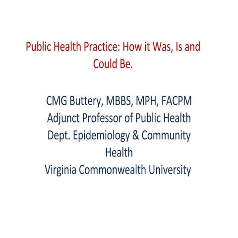 Public Health-The Past, Present & Future
