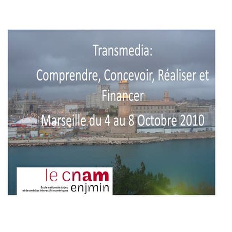 Master Class Transmédia Marseille