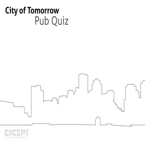 City of Tomorrow Pub quiz 
